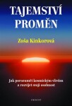 Tajemství proměn Zoša Kinkorová