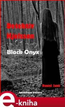Black Onyx - Daniel Janů e-kniha