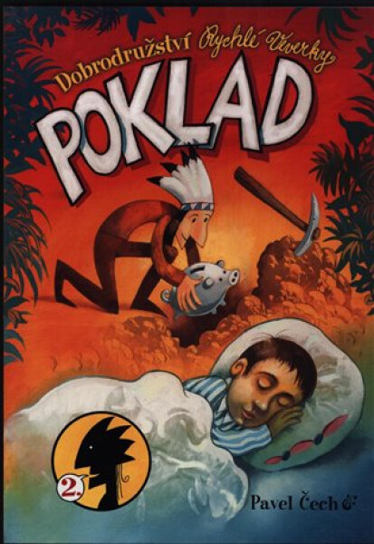 Dobrodružství Rychlé Veverky 2 - Poklad - Pavel Čech