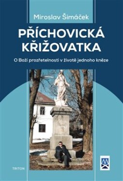 Příchovická křižovatka Miroslav Šimáček