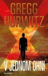 Jednom ohni Gregg Hurwitz