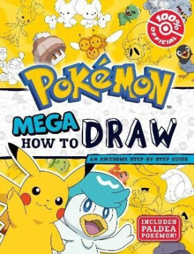 Pokemon: Mega How to Draw - Various