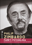 Philip Zimbardo Paměti psychologa Philip Zimbardo