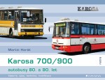 Karosa 700/900 autobusy 80. 90. let Martin Harák