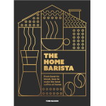 New Mags Kniha – The Home Barista, Tom Saxon, černá barva, papír
