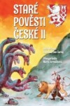 Staré pověsti české II - Alois Jirásek