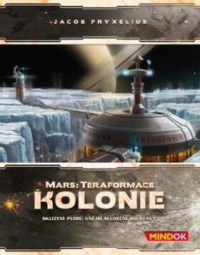 Mars: Teraformace rozšíření Kolonie