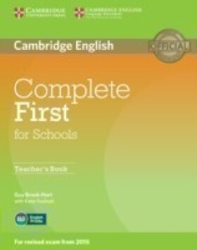 Complete First for Schools Teacher´s Book - Guy Brook-Hart