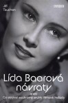 Lída Baarová Návraty - Jiří Tauchen