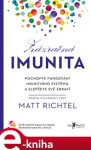 Zázračná imunita Matt Richtel