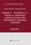 Vyhláška č.193/2020 Z.z., kt. sa vykonávajú niektoré ustanovenia OZ likvidácii