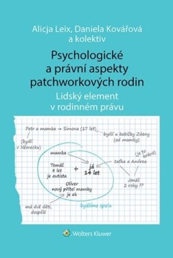 Psychologické právní aspekty patchworkových rodin