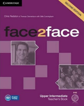 Face2face Upper Intermediate Teachers Book with DVD,2nd - Redston Chris
