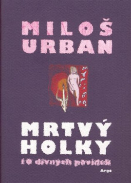Mrtvý holky - Miloš Urban