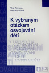 LINDE K vybraným otázkám osvojování dětí - Věra Novotná, Lenka Průšová