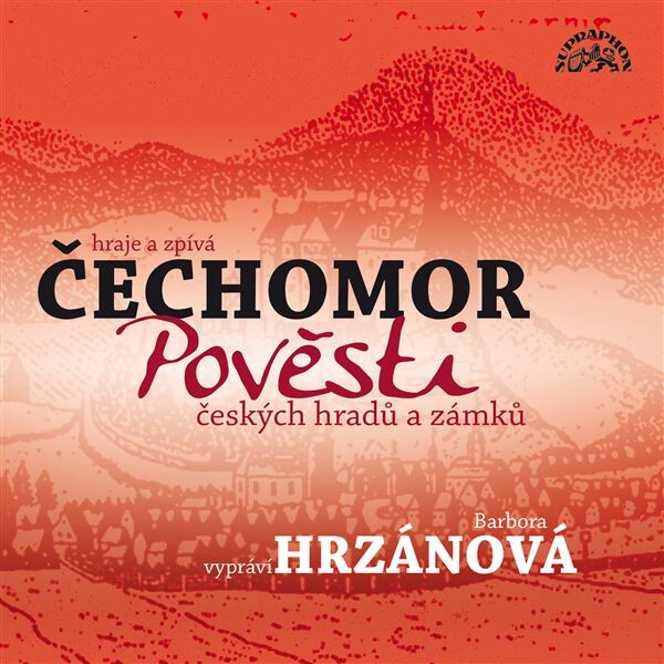 Pověsti českých hradů a zámků - František Černý