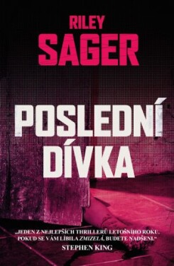 Poslední dívka - Riley Sager