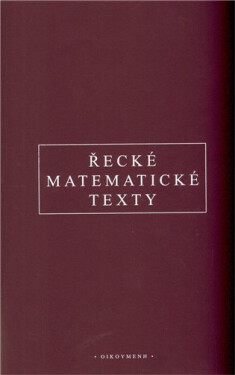 Řecké matematické texty - Zbyněk Šír