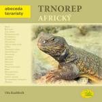 Trnorep africký - Abeceda teraristy - Ota Knobloch