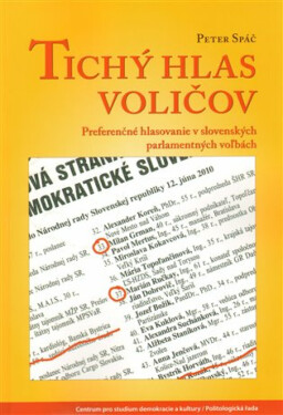 Tichý hlas voličov - Peter Spáč