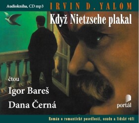 Když Nietzsche plakal