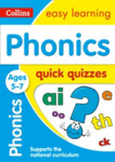 Quick Quizzes - Phonics Ages 5-7 - Collins Easy Learning