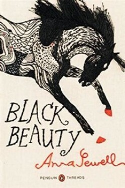 Black Beauty, 1. vydání - Anna Sewell