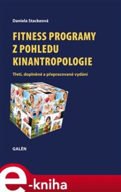 Fitness programy pohledu kinantropologie