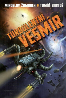 Turbulentní vesmír - Miroslav Žamboch