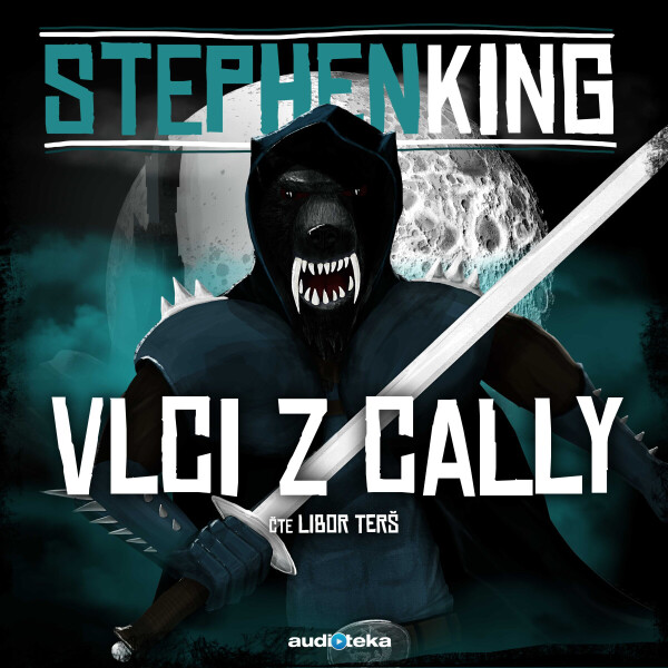 Vlci z Cally - Stephen King - audiokniha