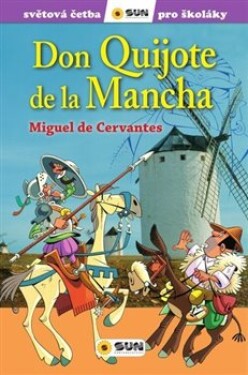Don de La Mancha Miguel de Cervantes