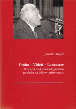 Praha Vídeň Lancaster Jaroslav Krejčí