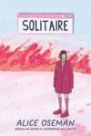 Solitaire (anglicky), 1. vydání - Alice Oseman