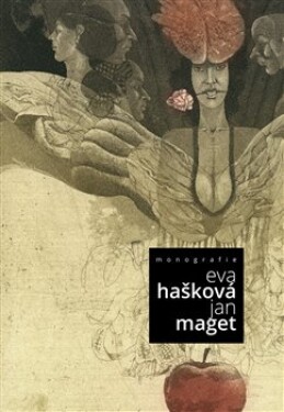 Monografie Evy Haškové Jana Mageta