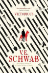 Victorious - V. E. Schwab