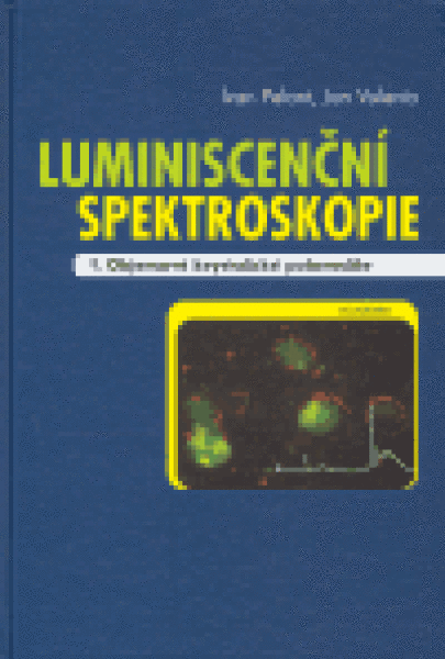 Luminiscenční spektografie I. - Jan Valenta
