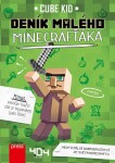 Deník malého Minecrafťáka | Cube Kid