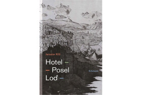 Hotel. Posel. Loď Jaroslav Kříž