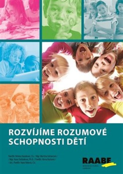 Rozvíjíme rozumové schopnosti dětí - Helena Hazuková, Martina Lietavcová, Hana Štefánková, Alena Váchová, Hana Váňová