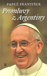 Promluvy z Argentiny - Papež František, Jorge Bergoglio