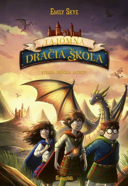 Tajomná dračia škola 6: Vzbura dračích jazdcov - Emily Skye