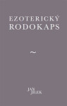 Ezoterický rodokaps - Jan Jílek