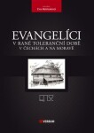 Evangelíci rané toleranční době Čechách na Moravě