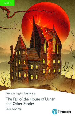 The Fall of the House of Usher and Other Stories Book with eBook and audio Level 3