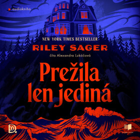 Prežila len jediná - Riley Sager - audiokniha