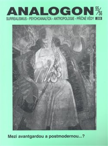 Analogon 55-56. Surrealismus - Psychoanalýza - Antropologire- Příčné vědy