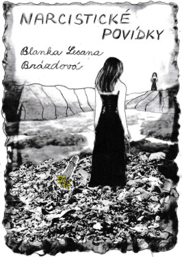 Narcistické povídky - Blanka Lesana Brázdová