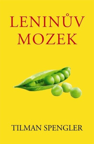 Leninův mozek Spengler Tilman