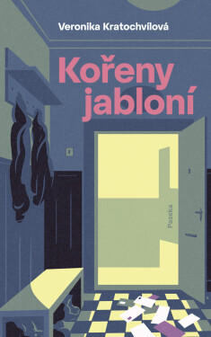 Kořeny jabloní - Kratochvílová Veronika