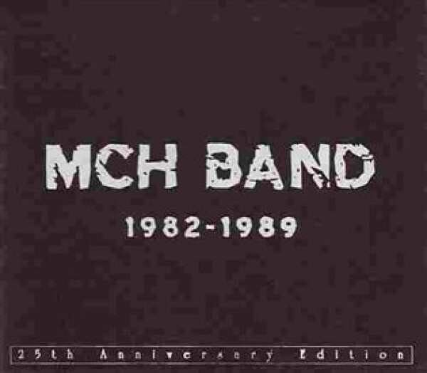 MCH Band 1982-1989 CD